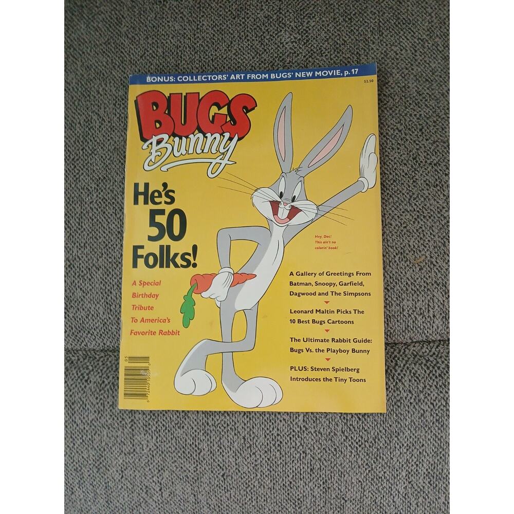 Bugs Bunny Turns 50 A Birthday Tribute to America's Favorite Rabbit Magazine